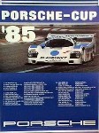 Porsche Original Rennplakat 1985 - Porsche Cup - Neuwertig