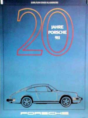 Porsche Original Werbeplakat 1983 - 20 Jahre Porsche 911 - Gut Erhalten