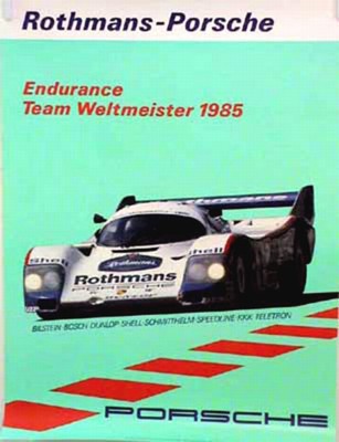 Porsche Original 1985 - Rothmans Endurance Team Weltmeister - Gut Erhalten