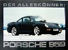 Porsche 959 Der Alleskoenner