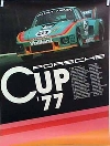 Porsche Cup 1977 - Porsche Original Rennplakat