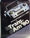 Porsche Original Wins Trans-am 1980