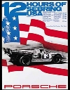 12 Stunden Von Sebring 1971 - Porsche Reprint