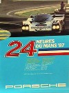 Porsche Original Rennplakat 1987 - 24 Stunden Von Le Mans - Gut Erhalten