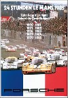 24 Stunden Le Mans 1985 Zehn Siege - Porsche Reprint