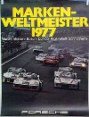 Porsche Original Werbeplakat 1977 - Markenweltmeister - Gut Erhalten